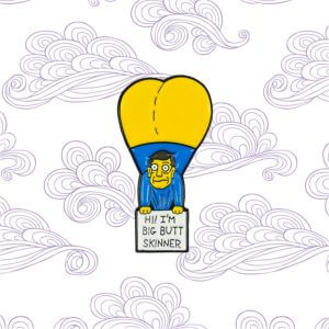 Simpsons Big Butt Skinner Pin