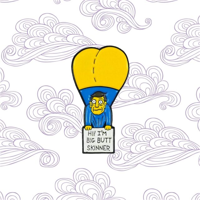 Simpsons Big Butt Skinner Pin